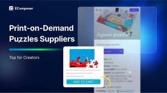 Top 10 Print-on-Demand Puzzles Suppliers for Creators