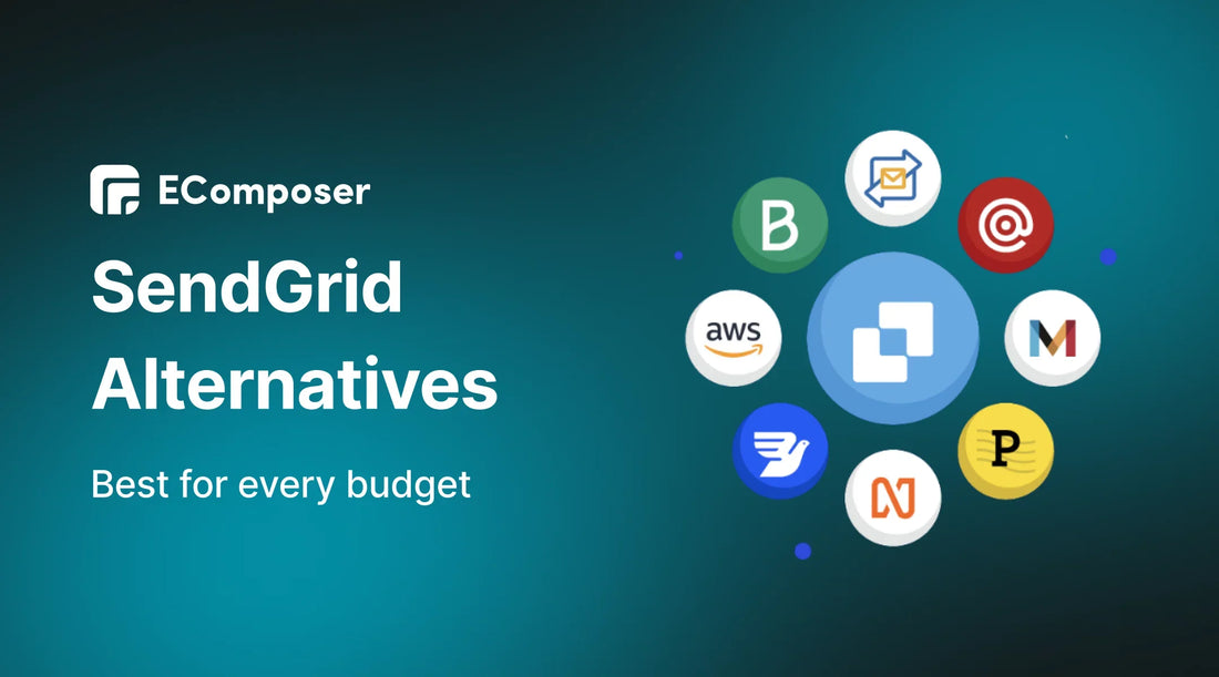 15 Best SendGrid Alternatives For Every Budget (2025)