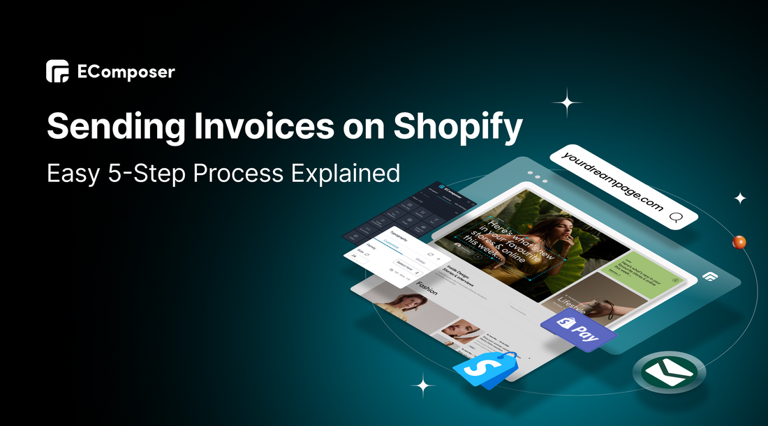 How to Send an Invoice on Shopify: Easy 5-Steps