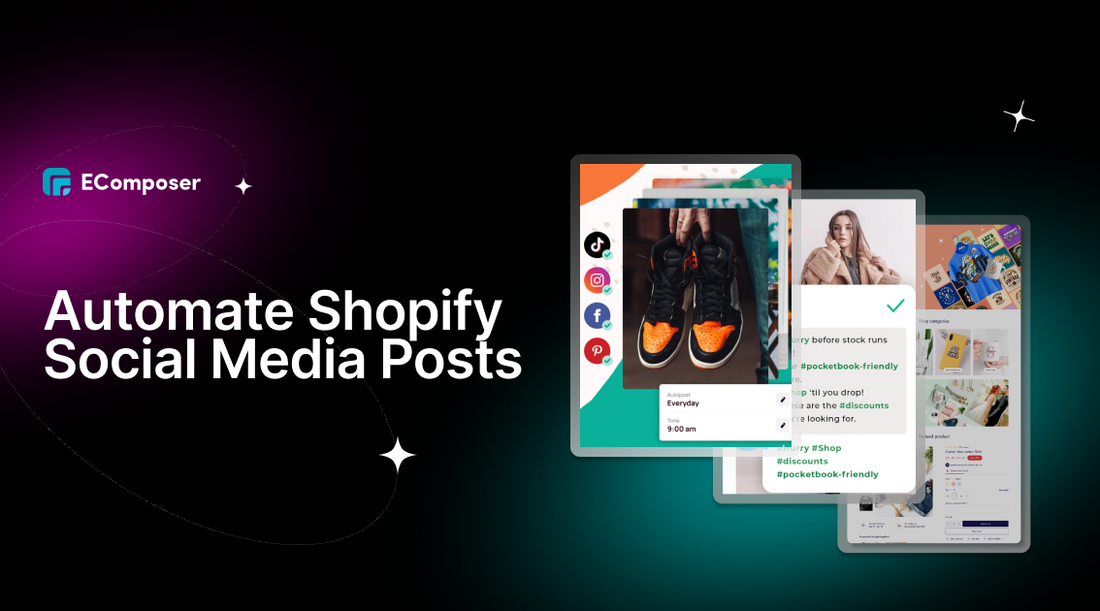 Automate Shopify social media posts