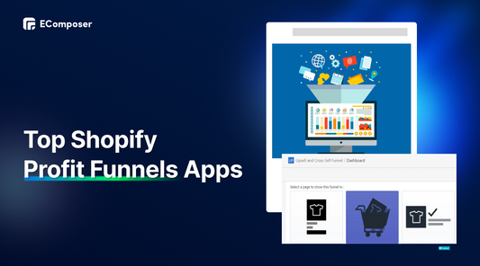 Top 10 Shopify Profit Funnels Apps for 2025 (with Free Tools)