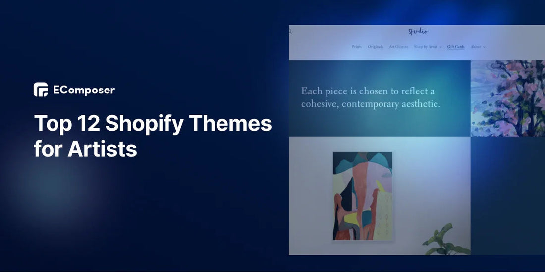 Top 12 Shopify Artists Themes FREE to try in 2026