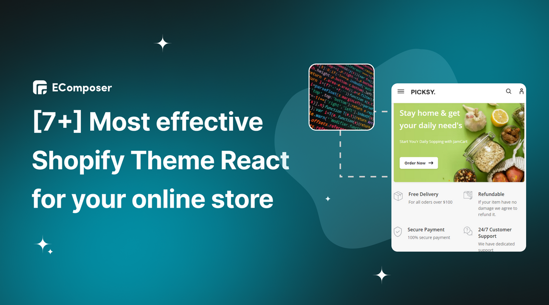 [7+] Most effective Shopify Theme React for your store