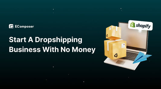 How to start a dropshipping business with no money