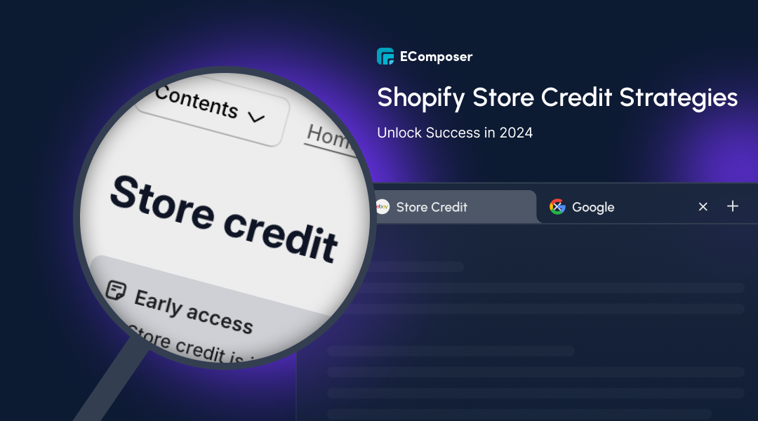 Shopify Store Credit Strategies: Unlock Success in 2024